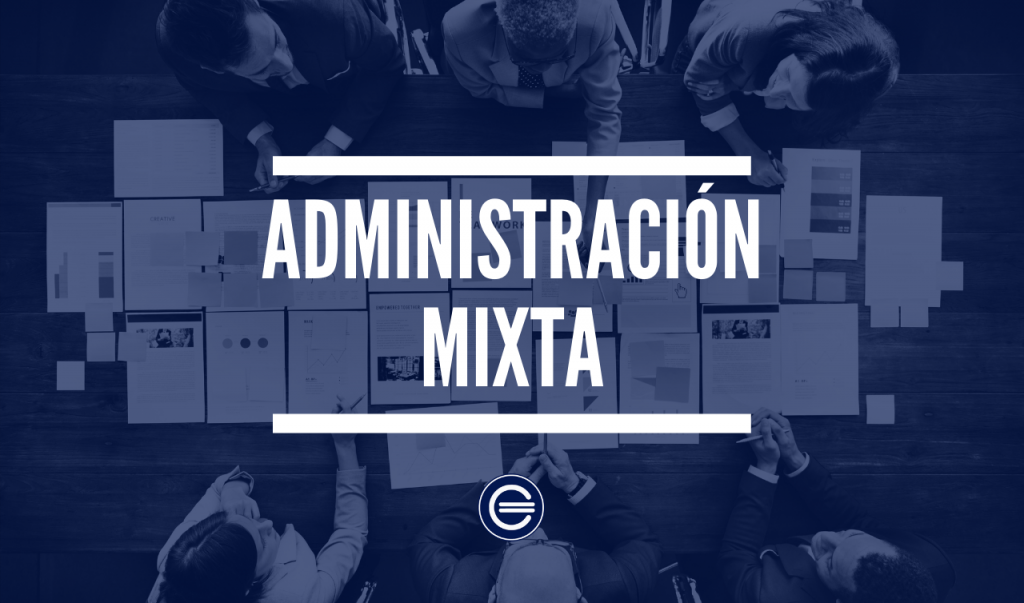 Administración Mixta