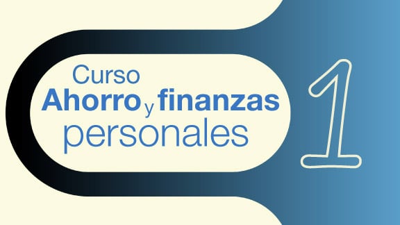 Ahorro Y Finanzas Personales Epi.01