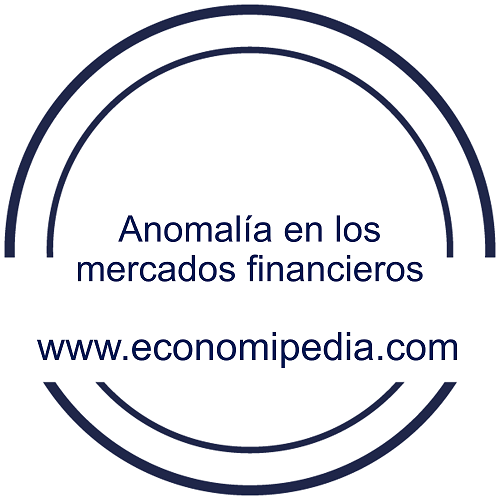 Anomalía En Los Mercados Financieros