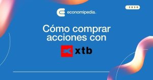Como Comprar Acciones Con Xtb