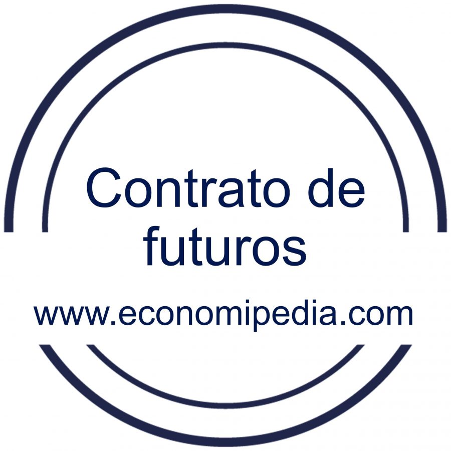 Contrato De Futuros - Definición, Qué Es Y Concepto | Economipedia