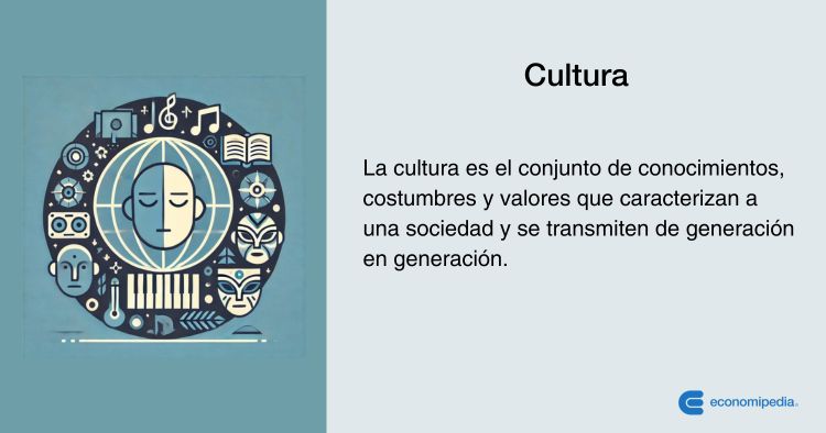 Cultura Qué Es