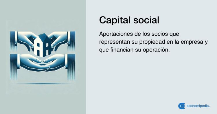 Definición De Capital Social