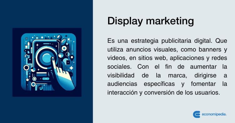 Definicion De Display Marketing 0 1