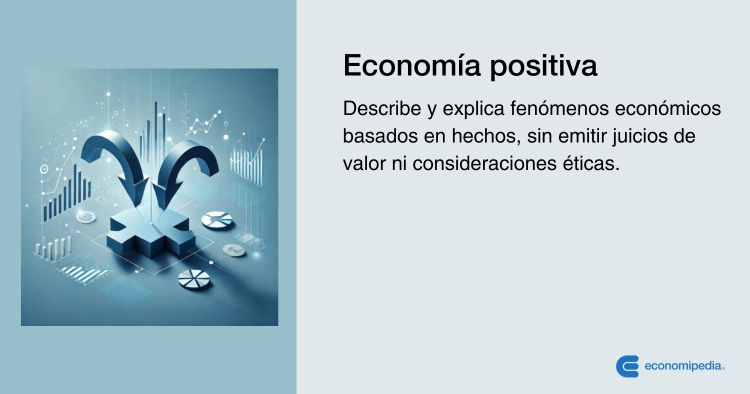 Definición De Economía Positiva