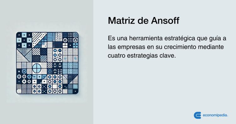 Definición De Matriz De Ansoff