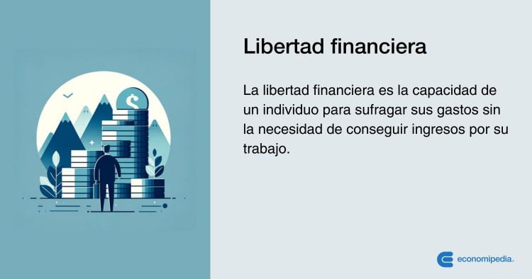 Definición De Libertad Financiera