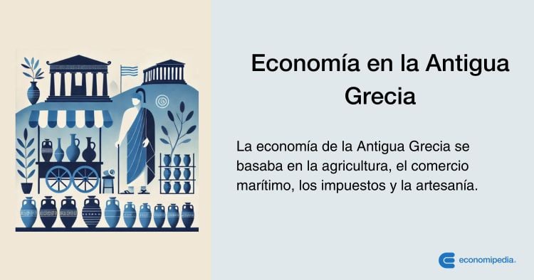Economía Antigua Grecia Qué Es