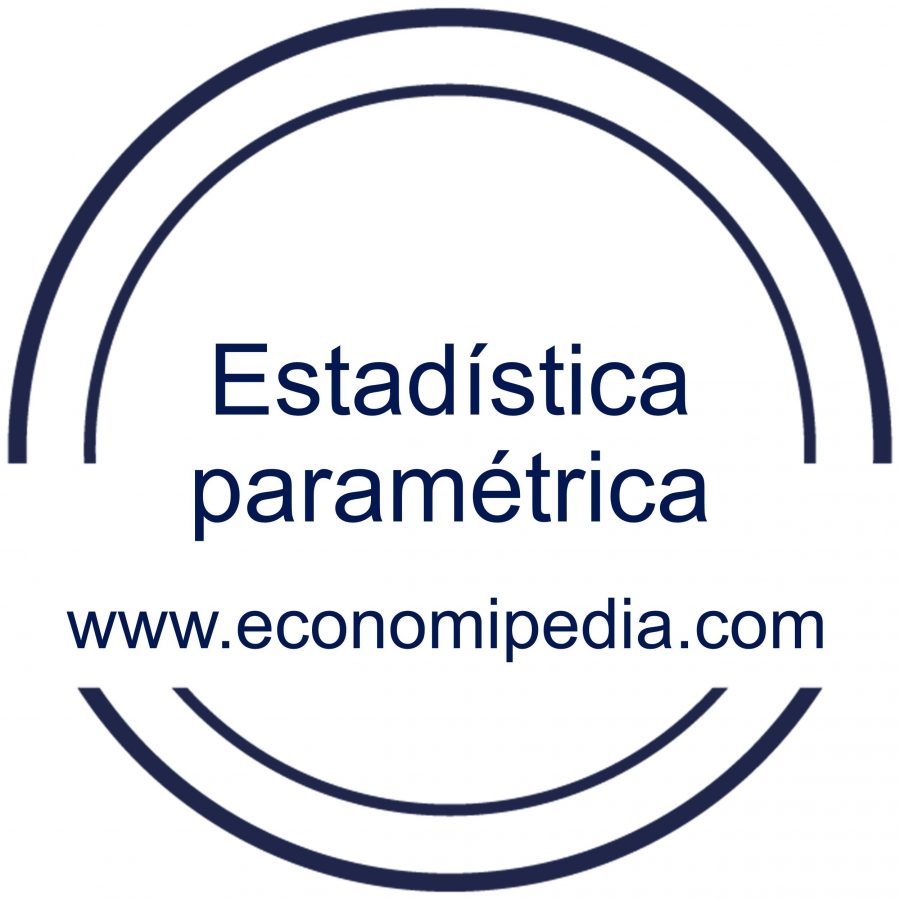 Estadística Paramétrica Definición Qué Es Y Concepto Economipedia