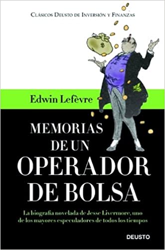 Libro Memorias De Un Operador De Bolsa Edwin Lefevre Libroaffinity