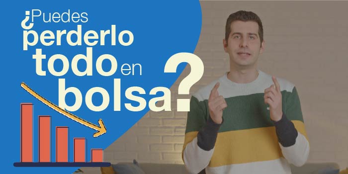 Mini-Curso: ¿Puedes Perderlo Todo En Bolsa? Riesgos Y Oportunidades ...