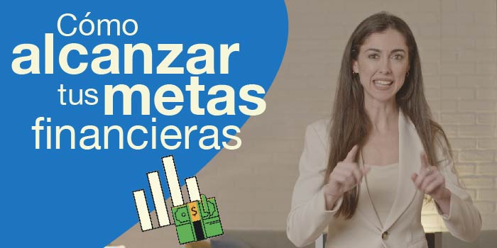 Mini Curso Cómo Alcanzar Tus Metas Financieras Economipedia 1038