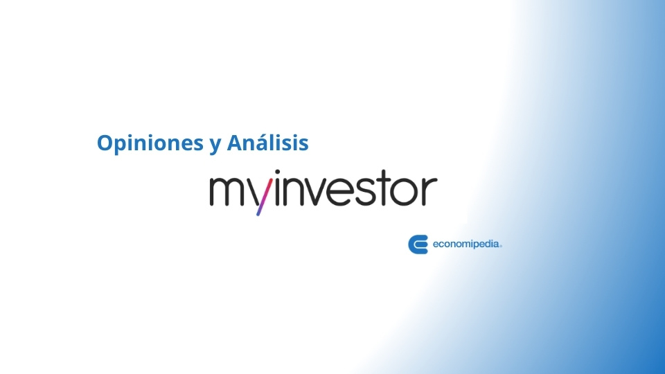 MyInvestor: Análisis, Opiniones y Review Completa [2025]
