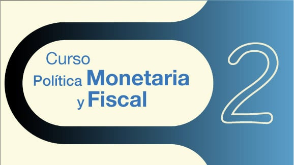 Politica Monetaria Fiscal Epi.02