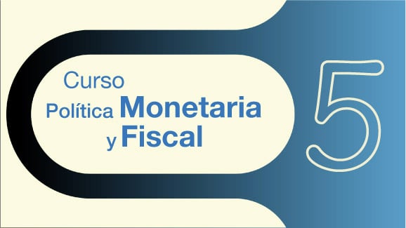 Politica Monetaria Fiscal Epi.05