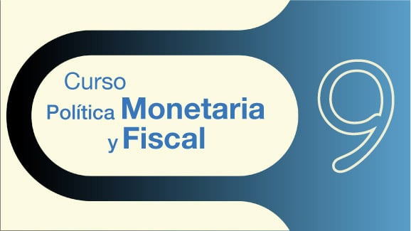 Politica Monetaria Fiscal Epi.09