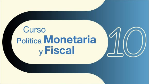 Politica Monetaria Fiscal Epi.10