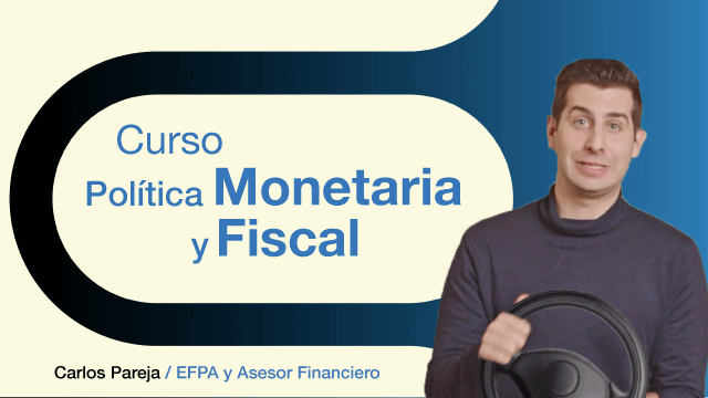 Curso de Política Monetaria y Fiscal