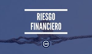 Riesgo Financiero