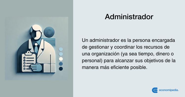 Administrador Que Es