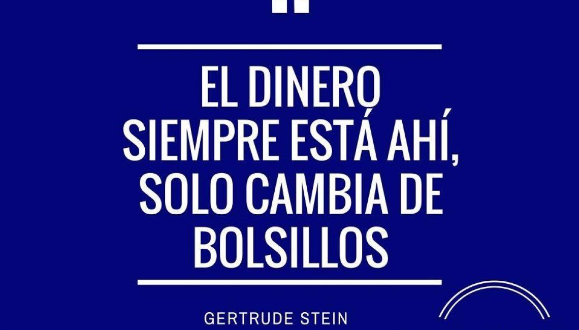 El dinero Frases célebres de economía
