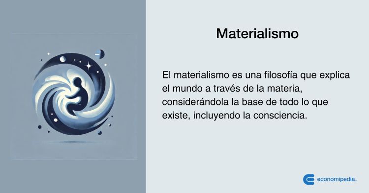 Materialismo Qué Es