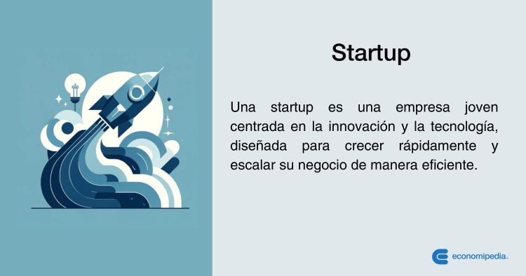 Startup Qué Es