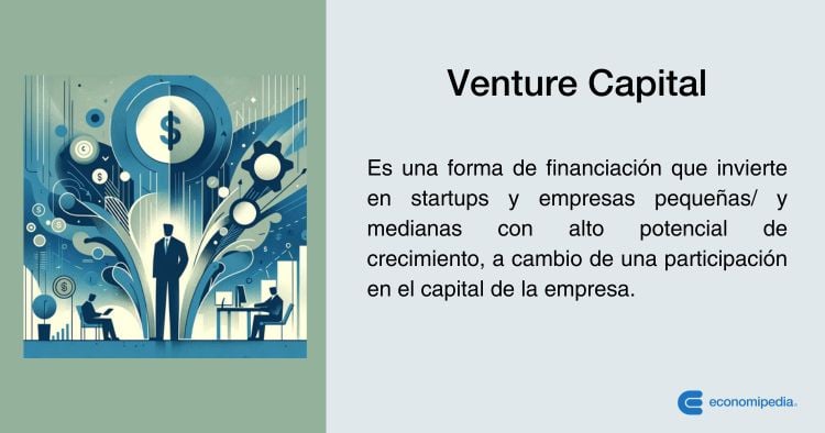 Venture Capital Qué Es